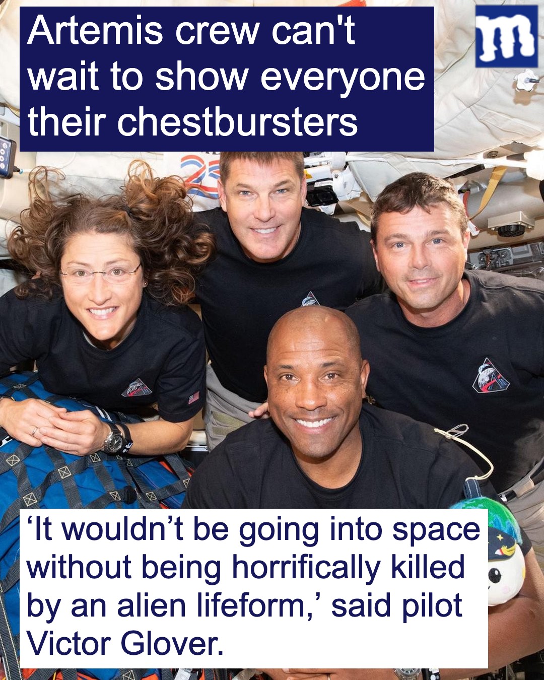 Artemis crew can’t wait to show everyone their chestbursters